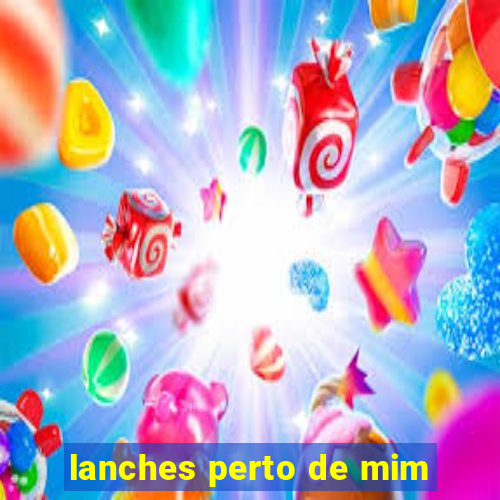 lanches perto de mim